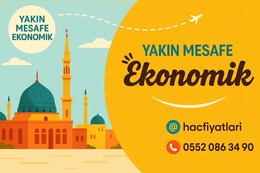 2026 hac ücreti, 2026 hac fiyatları, yakın mesafeli, yürüme mesafeli